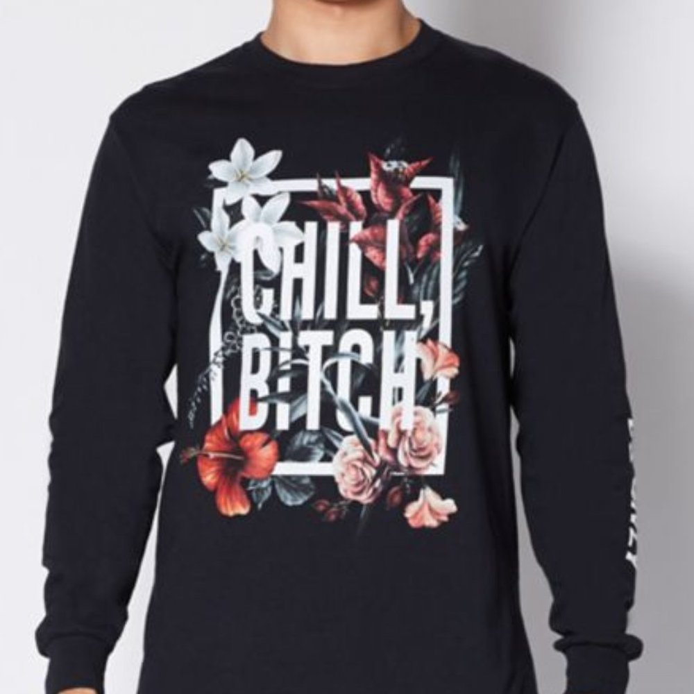 Chill  Floral Long Sleeve T Shirt NWT unisex S (#2041)